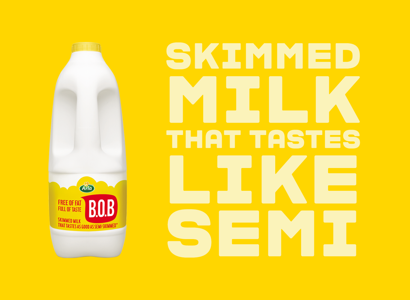 Arla BOB - Skimmed Milk That Tastes Like Semi | Arla UK